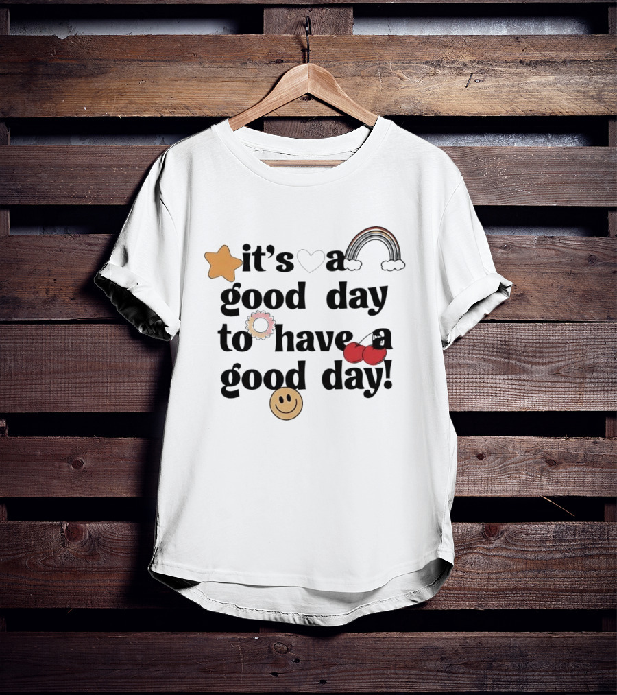 It's A Good Day To Have A Good Day Star Heart Rainbow Cherries Smiley T-Shirt