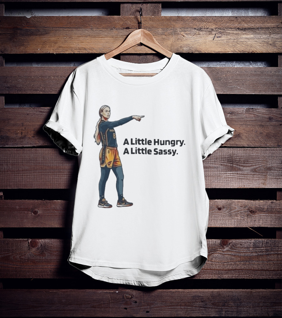 Sophie Cunningham A Little Hungry A Little Sassy Basketball T-Shirt