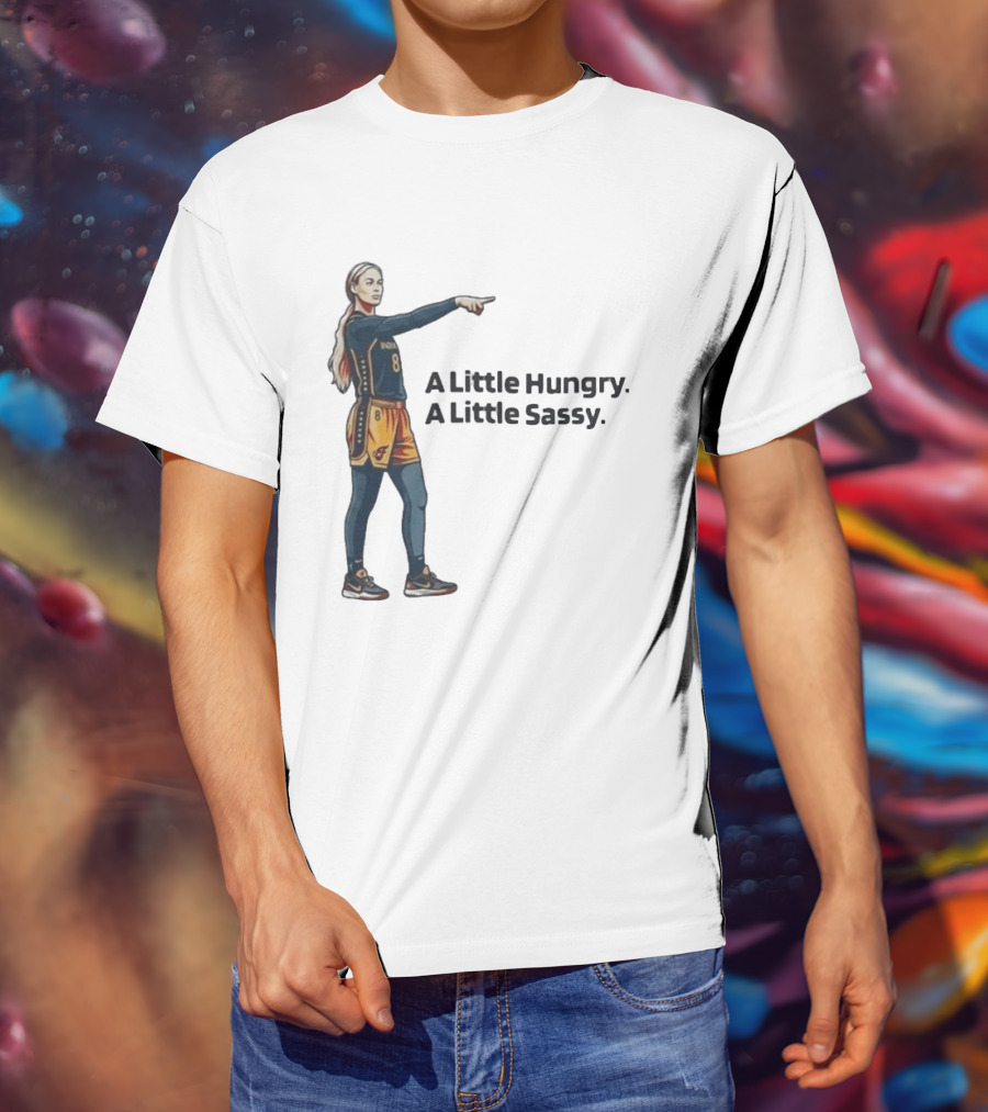 Sophie Cunningham A Little Hungry A Little Sassy Basketball T-Shirt