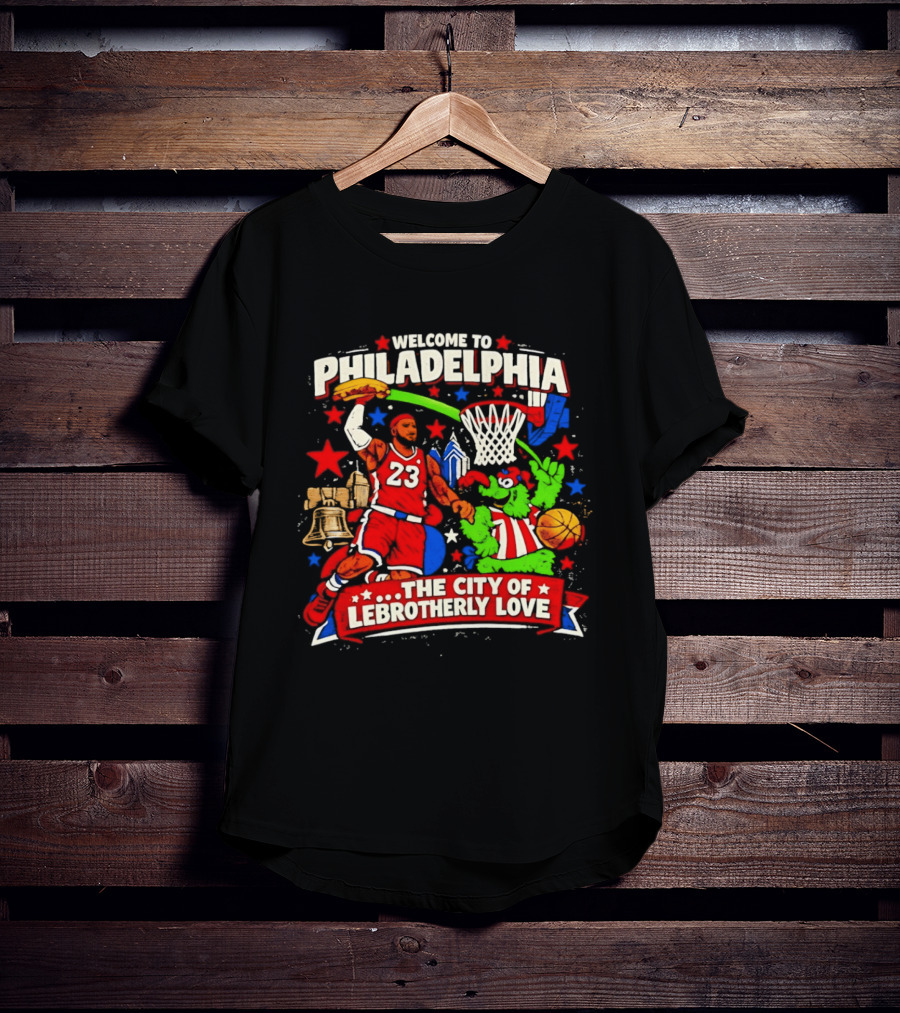Welcome To Philadelphia The City Of LeBrotherly Love Basketball Stars 23 T-Shirt
