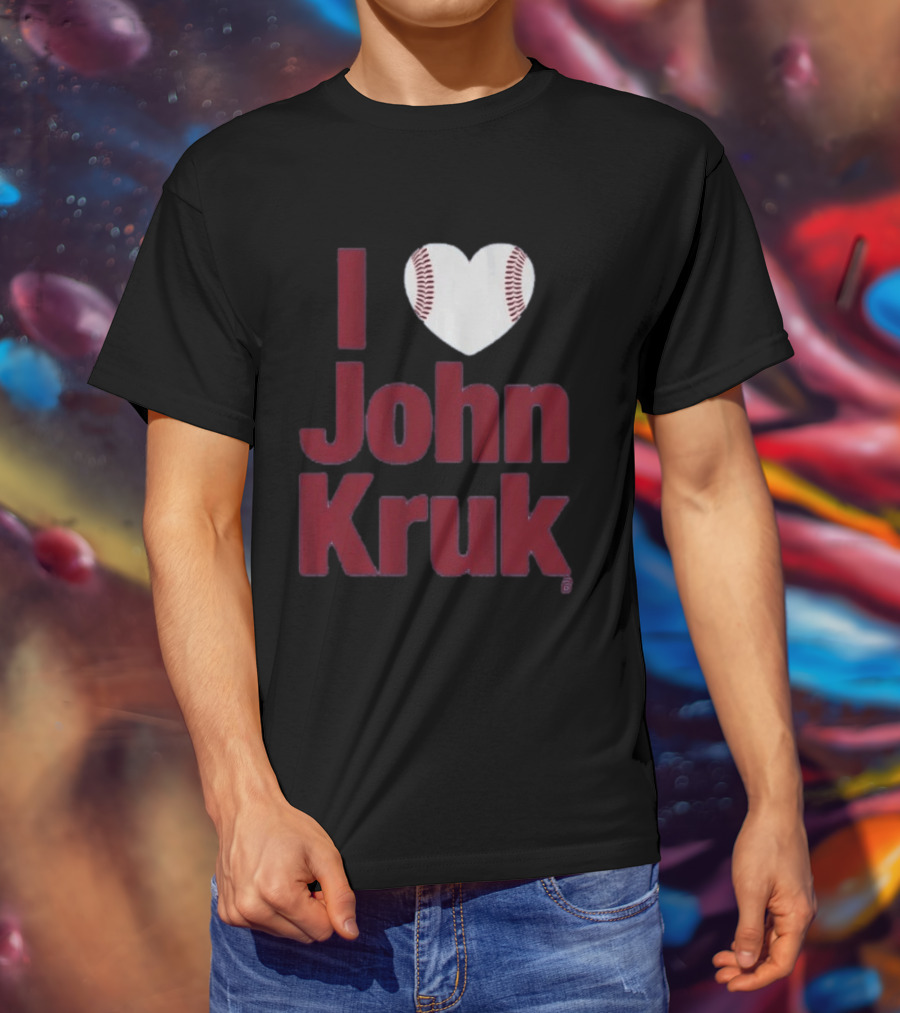 I Heart John Kruk Baseball Fan Favorite T-Shirt