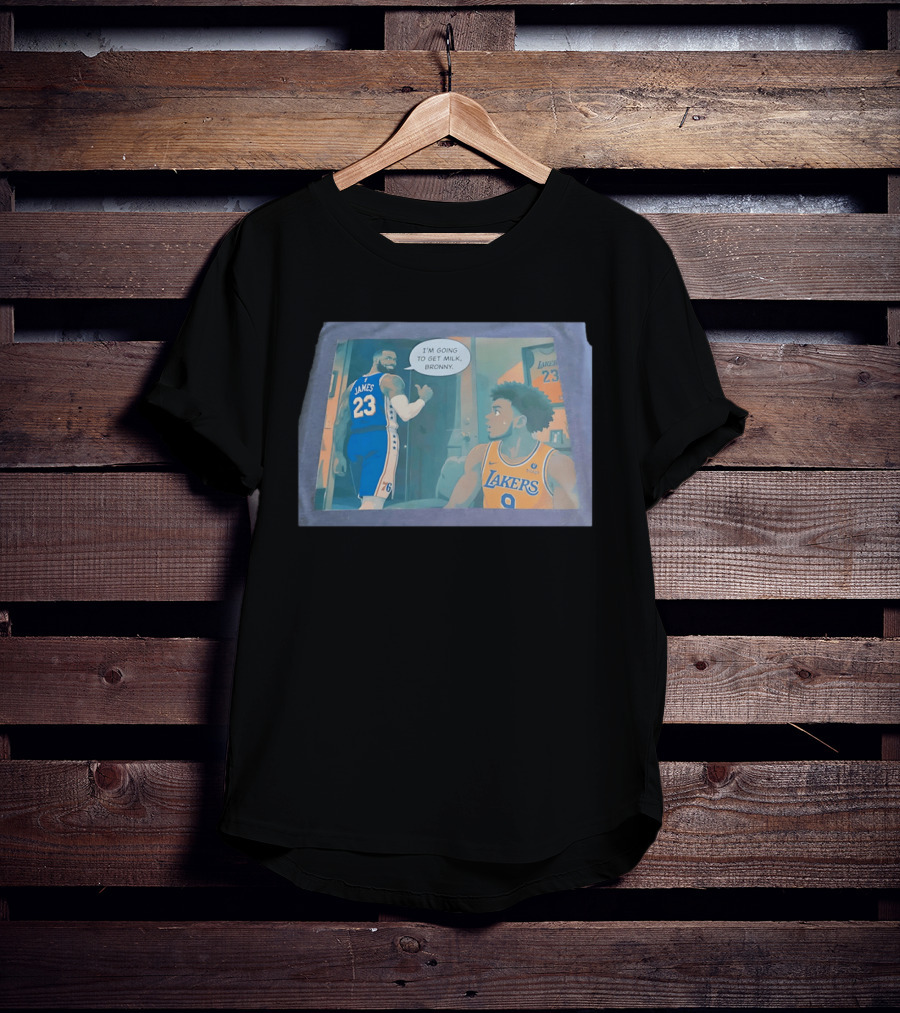 I'm Going To Get Milk Bronny LeBron James Lakers 23 Bronny 9 Basketball T-Shirt