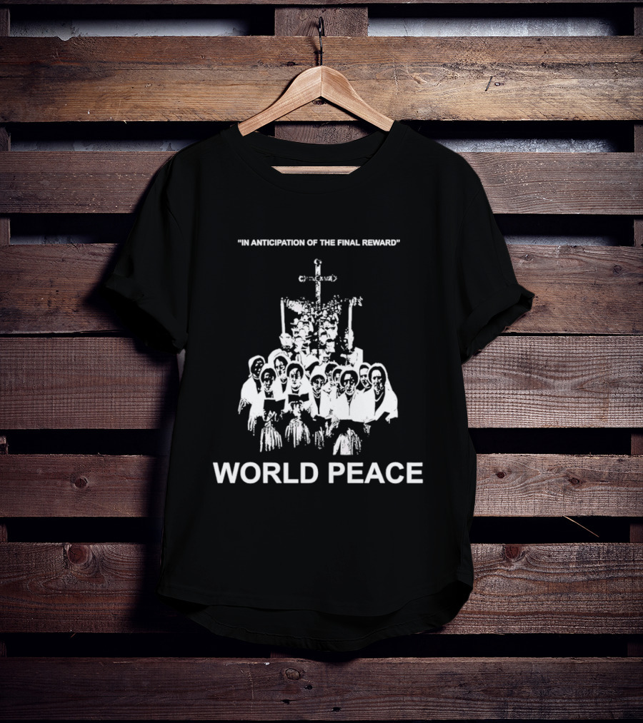 In Anticipation Of The Final Reward World Peace Unity Symbol Clergy Group T-Shirt