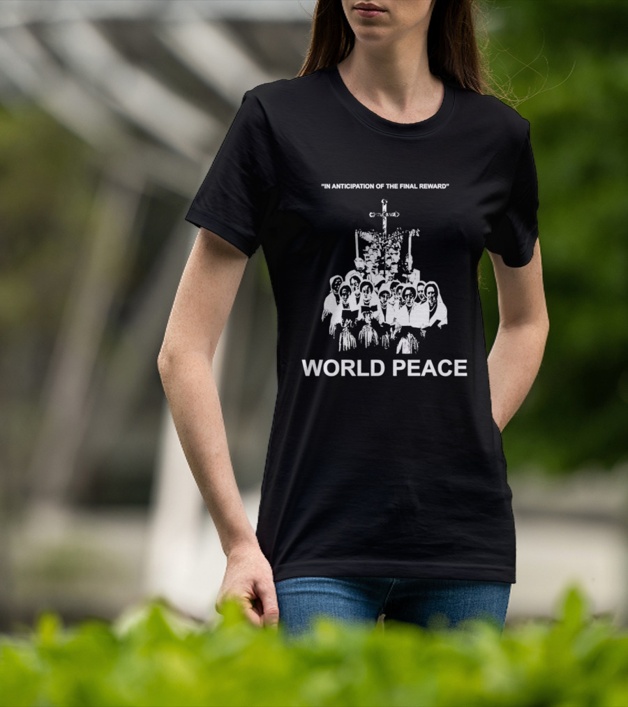 In Anticipation Of The Final Reward World Peace Unity Symbol Clergy Group T-Shirt