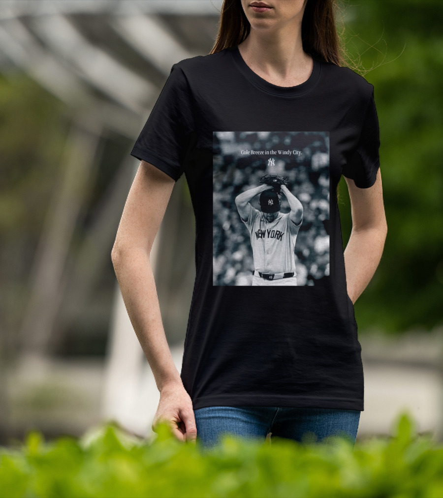 New York Yankees Cole Breeze Pitching Moment In The Windy City T-Shirt