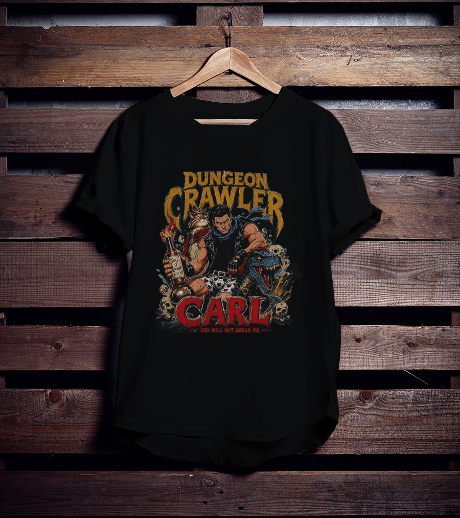 Dungeon Crawler Carl Jug Of Boom You Will Not Break Me T-Shirt
