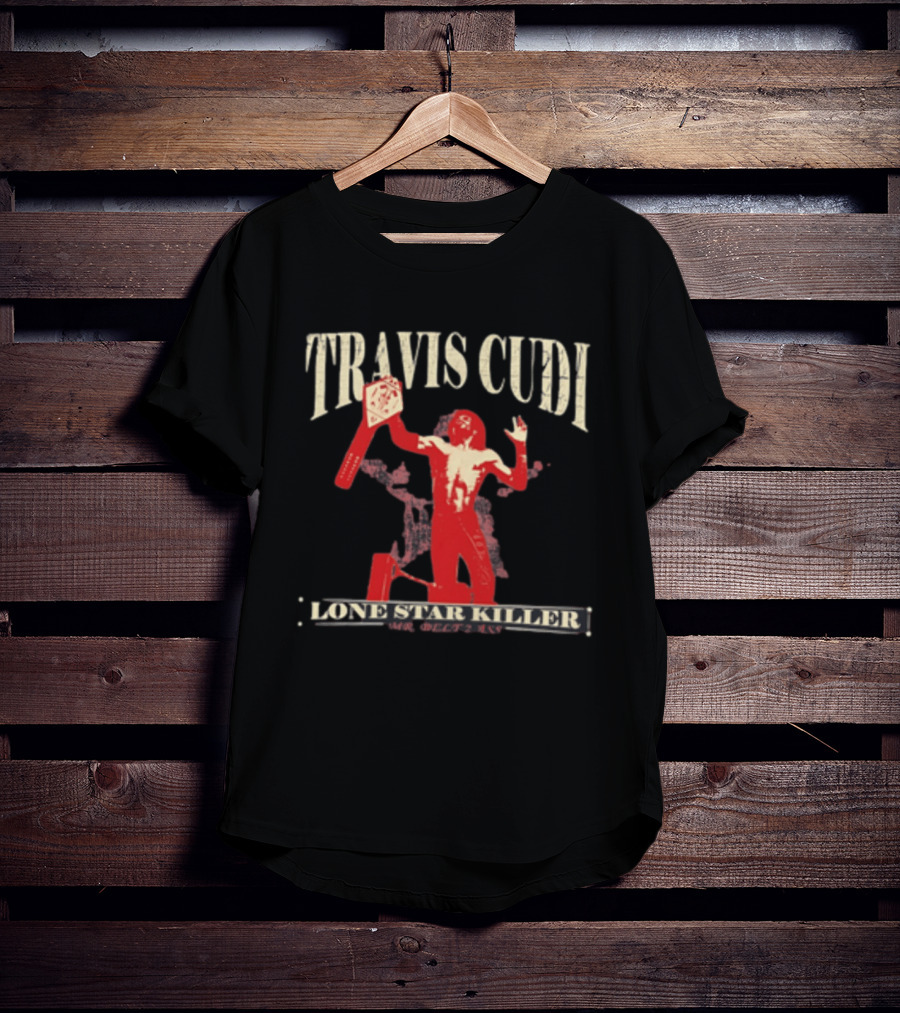 Travis Cudi Lone Star Killer Championship Wrestler T-Shirt