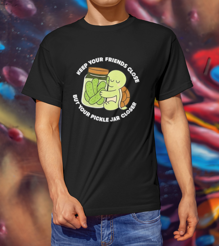 Turtle Hugging Pickles Keep Your Friends Close Jar Closer T-Shirt