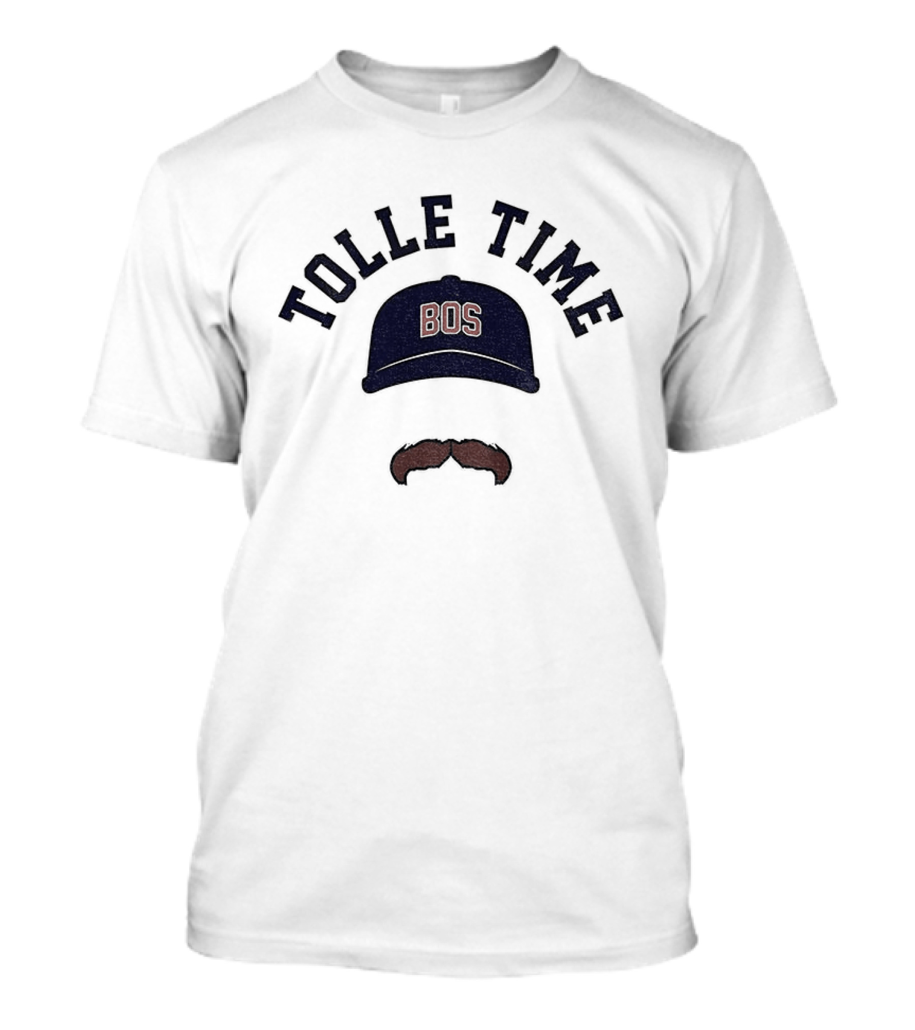 Tolle Time BOS Mustache Cap Icon Boston Red Sox Baseball 2026 T-Shirt