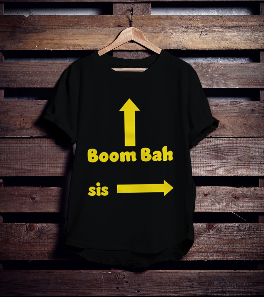 Boom Bah Sis Yellow Arrows Up And Side T-Shirt