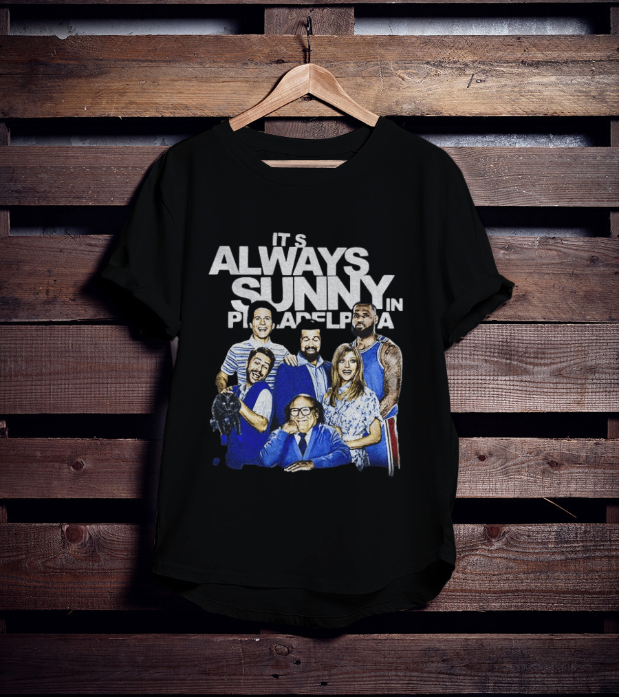 It's Always Sunny In Philadelphia LeBron James Philadelphia 76ers NBA Basketball 2026 T-Shirt