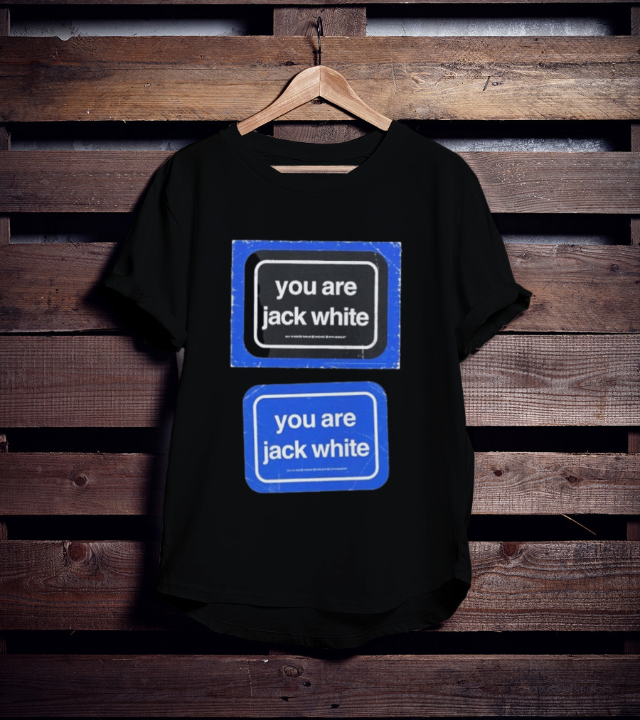 July 23 2026 Jack White You Are Radius Chicago IL Event T-Shirt