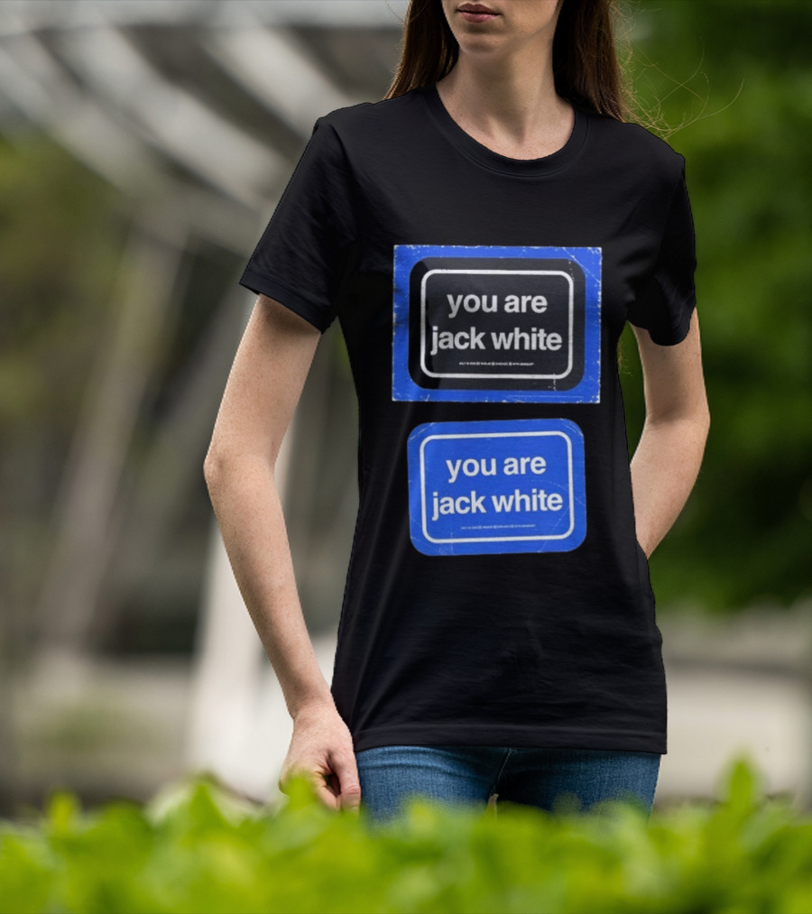 July 23 2026 Jack White You Are Radius Chicago IL Event T-Shirt