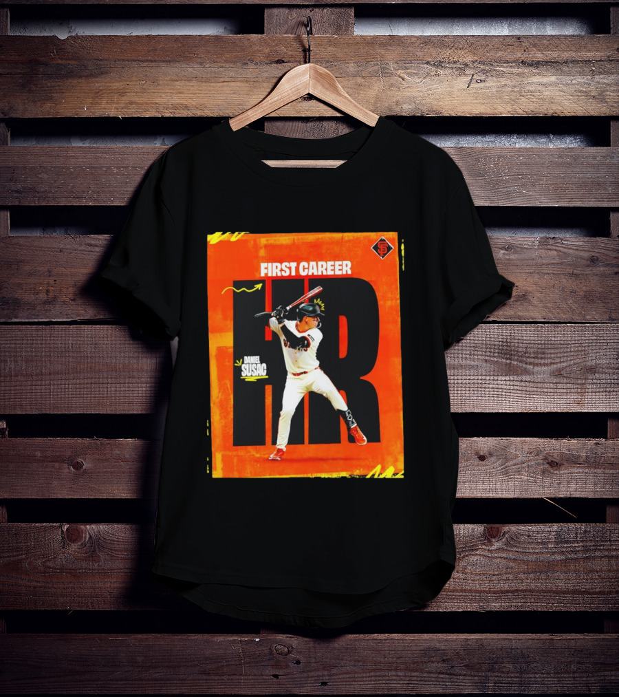 Daniel Susac First Career HR San Francisco Giants T-Shirt