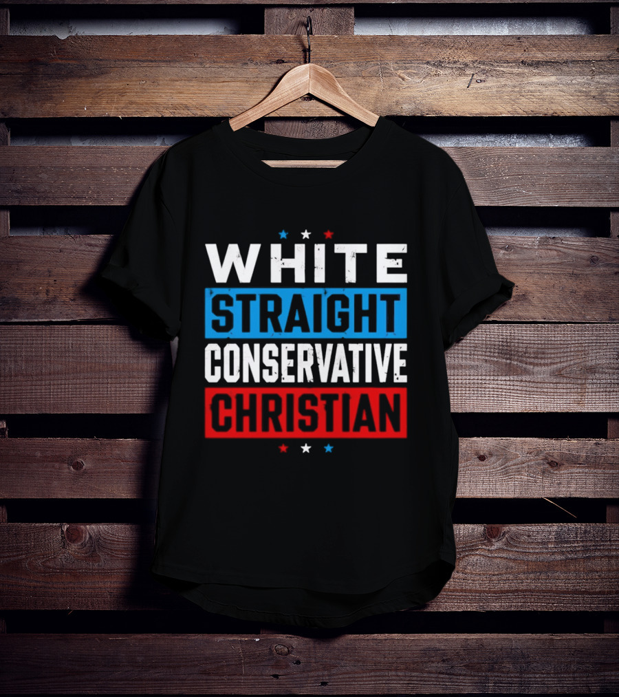 White Straight Conservative Christian Patriotic Stars Blue Red T-Shirt