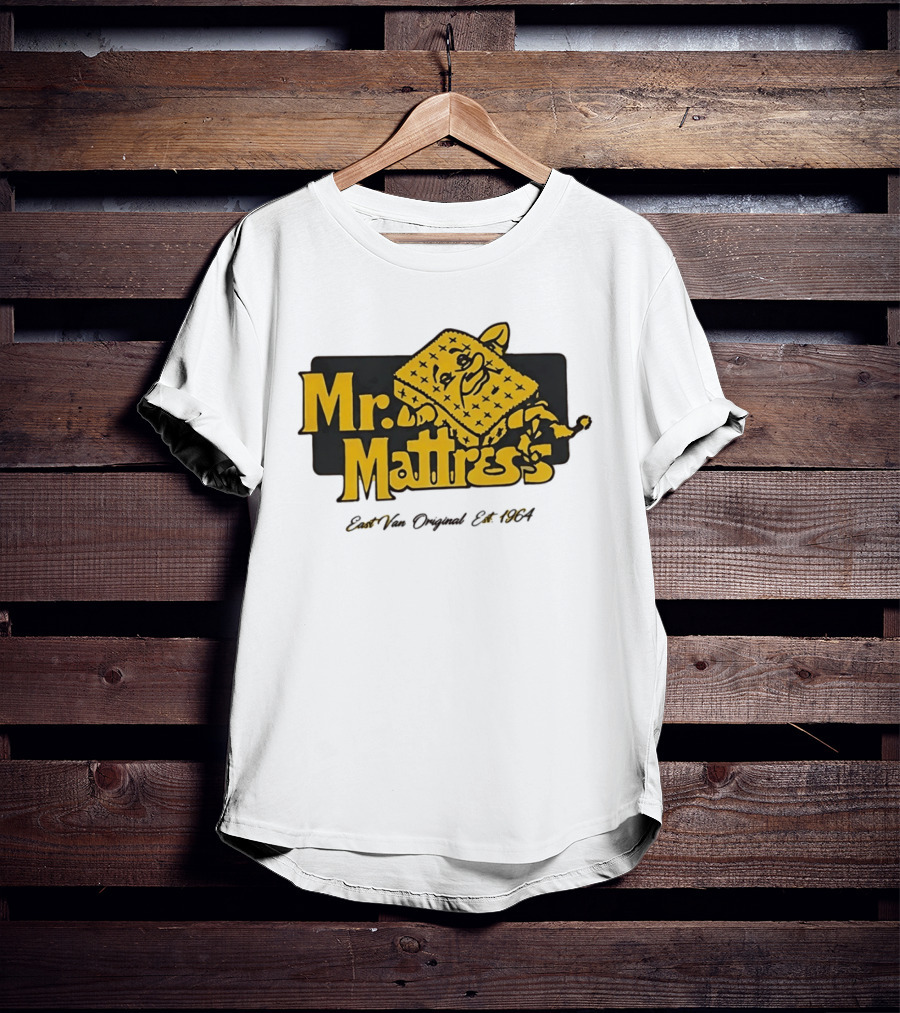 Mr Mattress East Van Original Est 1971 Flippable GOLD T-Shirt
