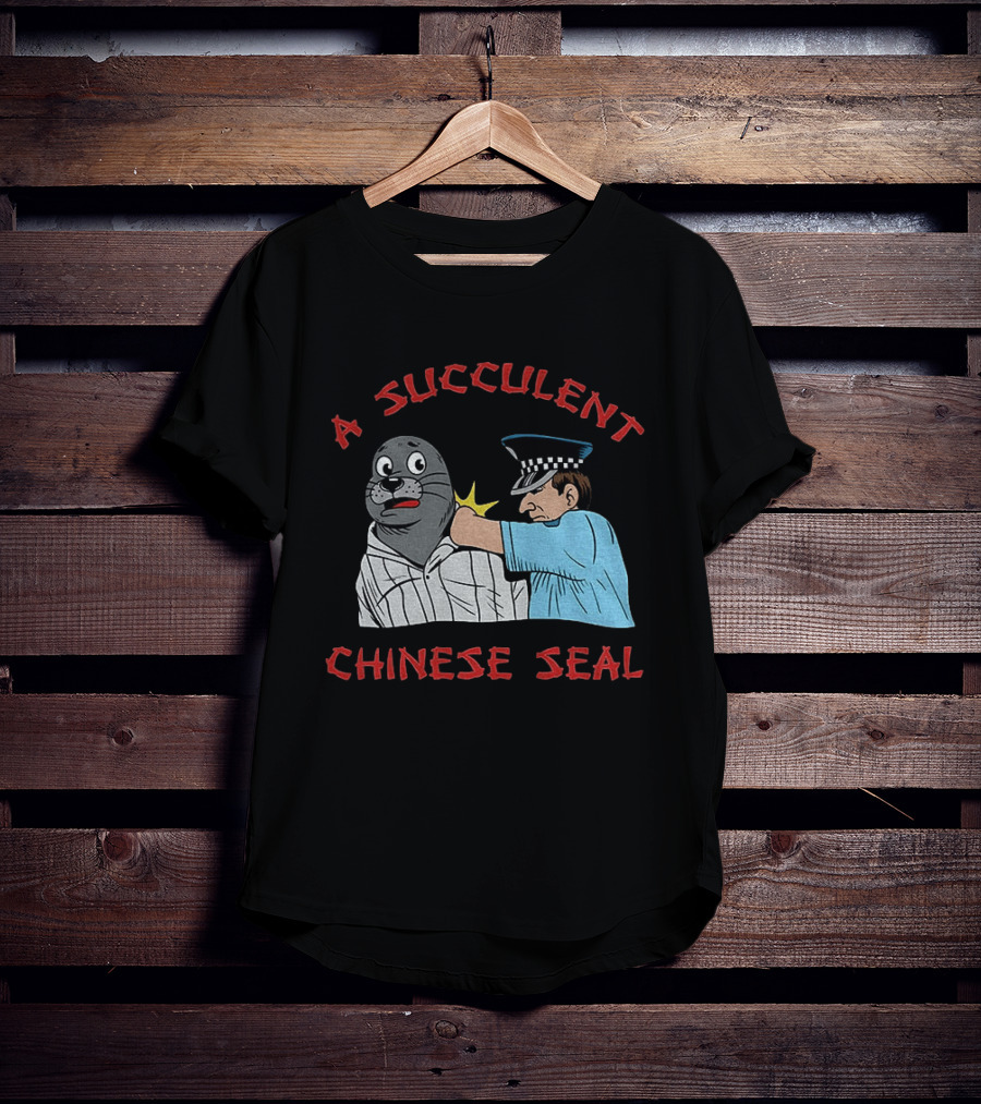 A Succulent Chinese Seal Cartoon Police Officer Humor T-Shirt