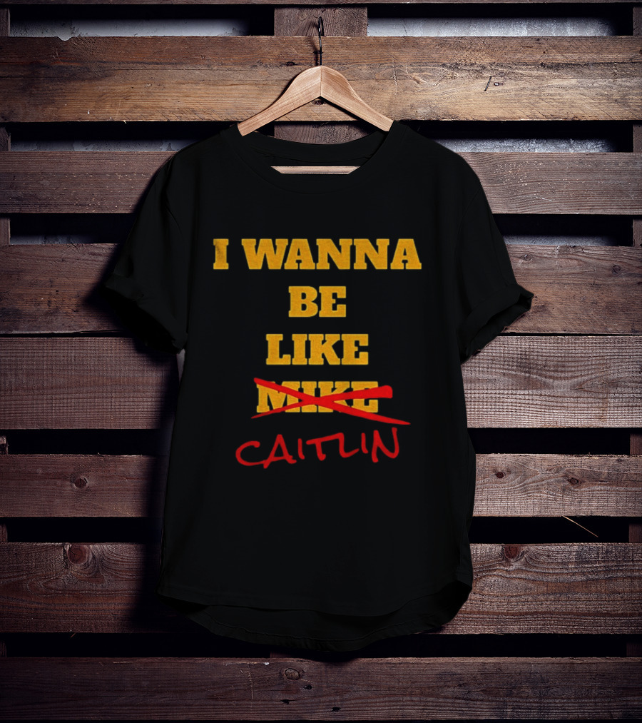 I Wanna Be Like Caitlin Clark Indiana Fever WNBA Basketball 2025 T-Shirt