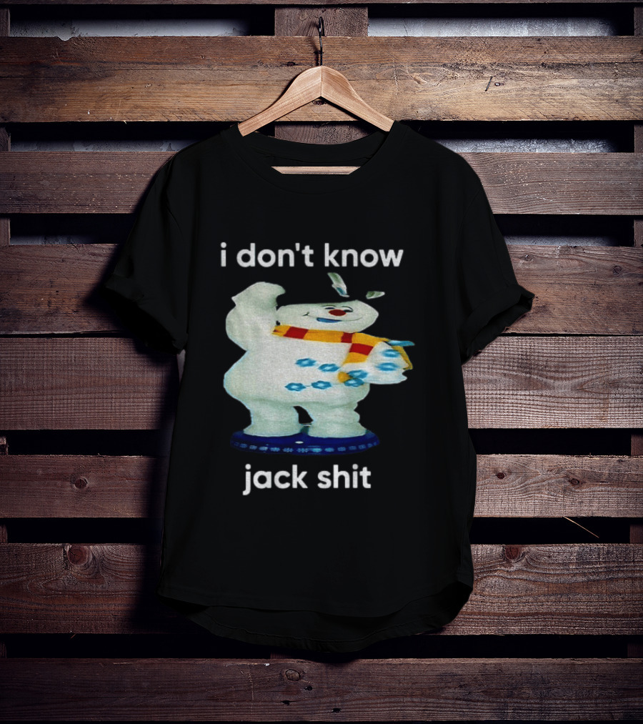 I Don't Know Jack Shit Snowman Scarf Spinning Gemmy T-Shirt