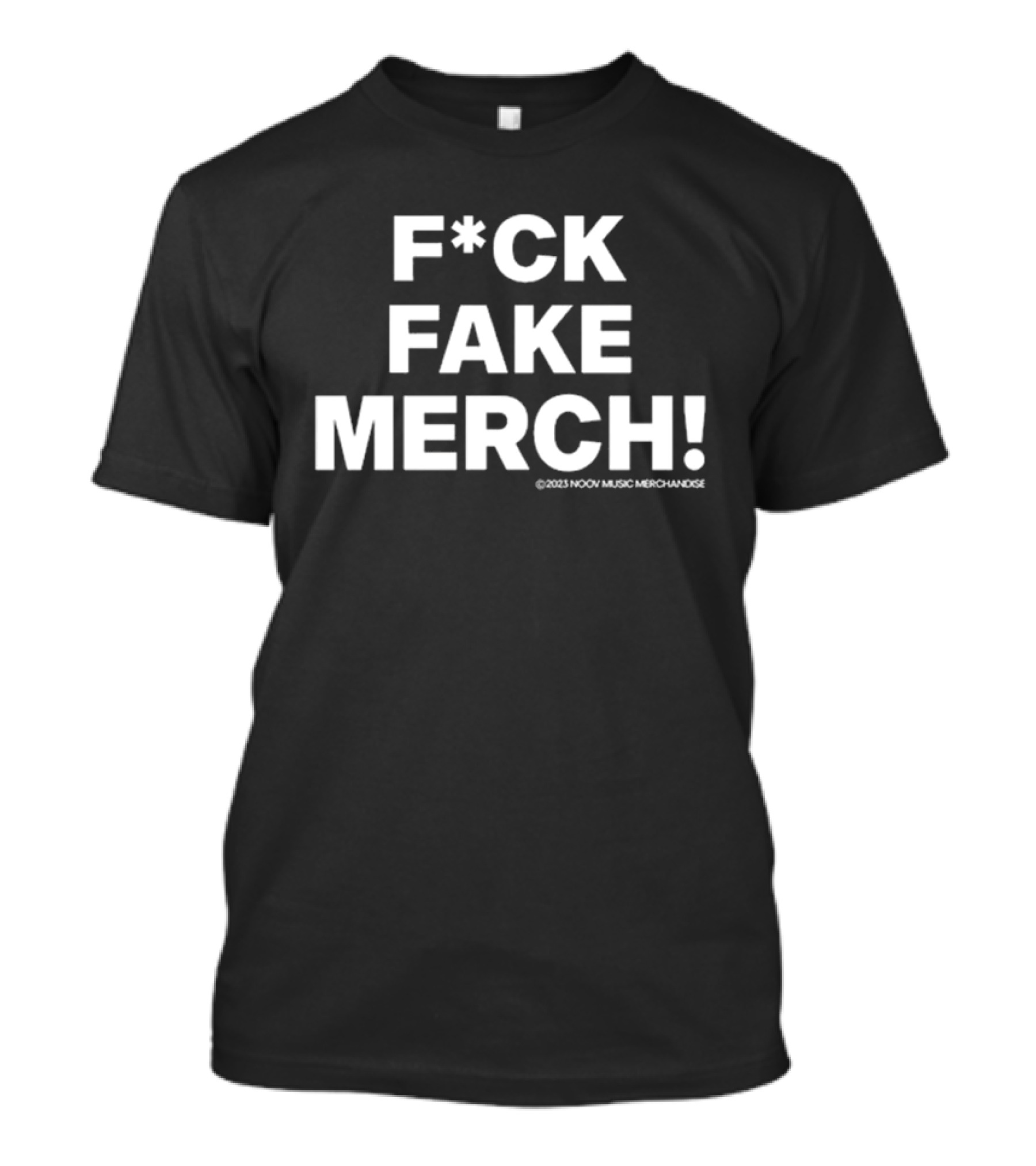 F*ck Fake Merch Noov Market T-Shirt