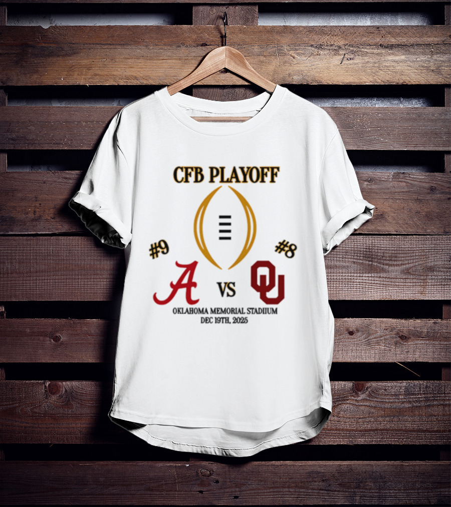 CFB Playoff Alabama Vs Oklahoma December 31 2025 Oklahoma Memorial Stadium T-Shirt