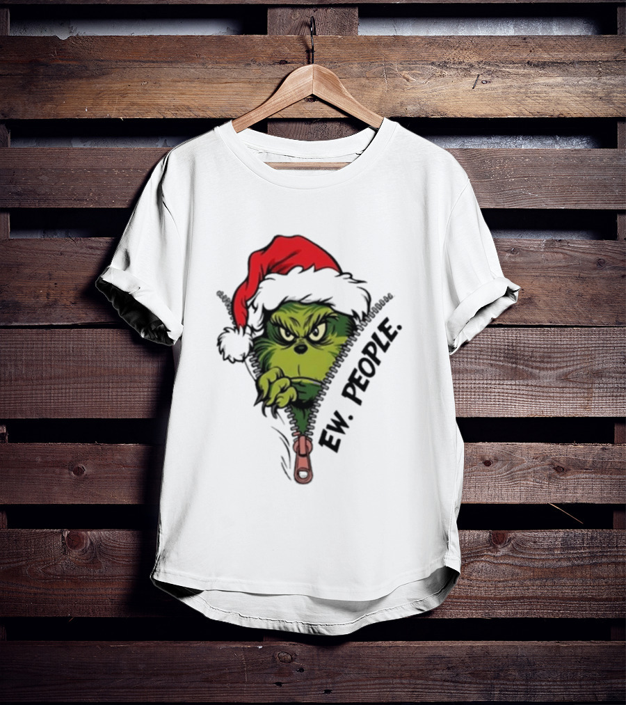 Ew People Grinch Christmas 2025 Holiday Humor T-Shirt
