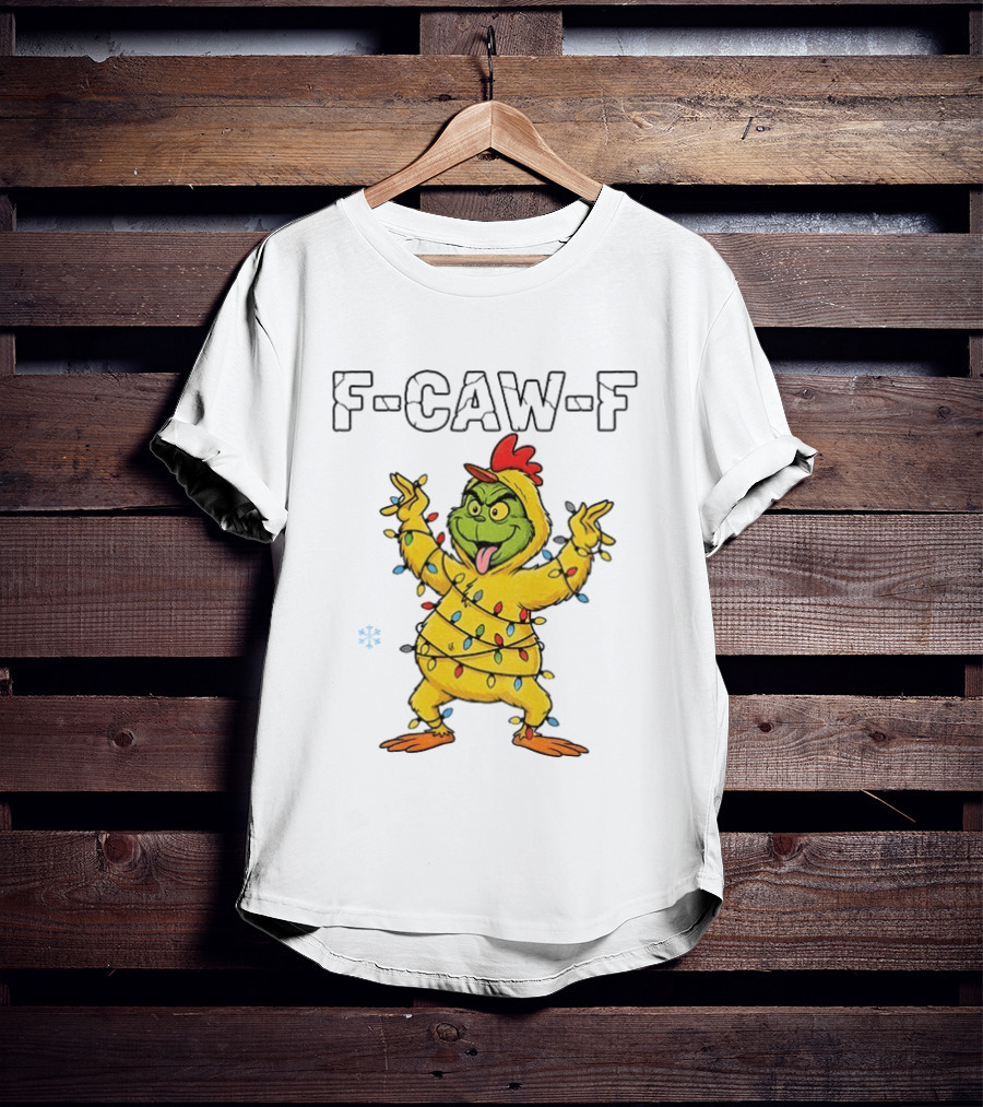 Grinch Chicken F Caw F Snow Christmas Lights 2025 T-Shirt