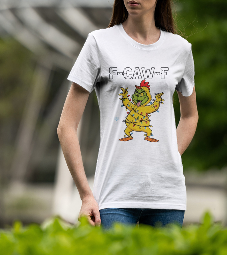 Grinch Chicken F Caw F Snow Christmas Lights 2025 T-Shirt