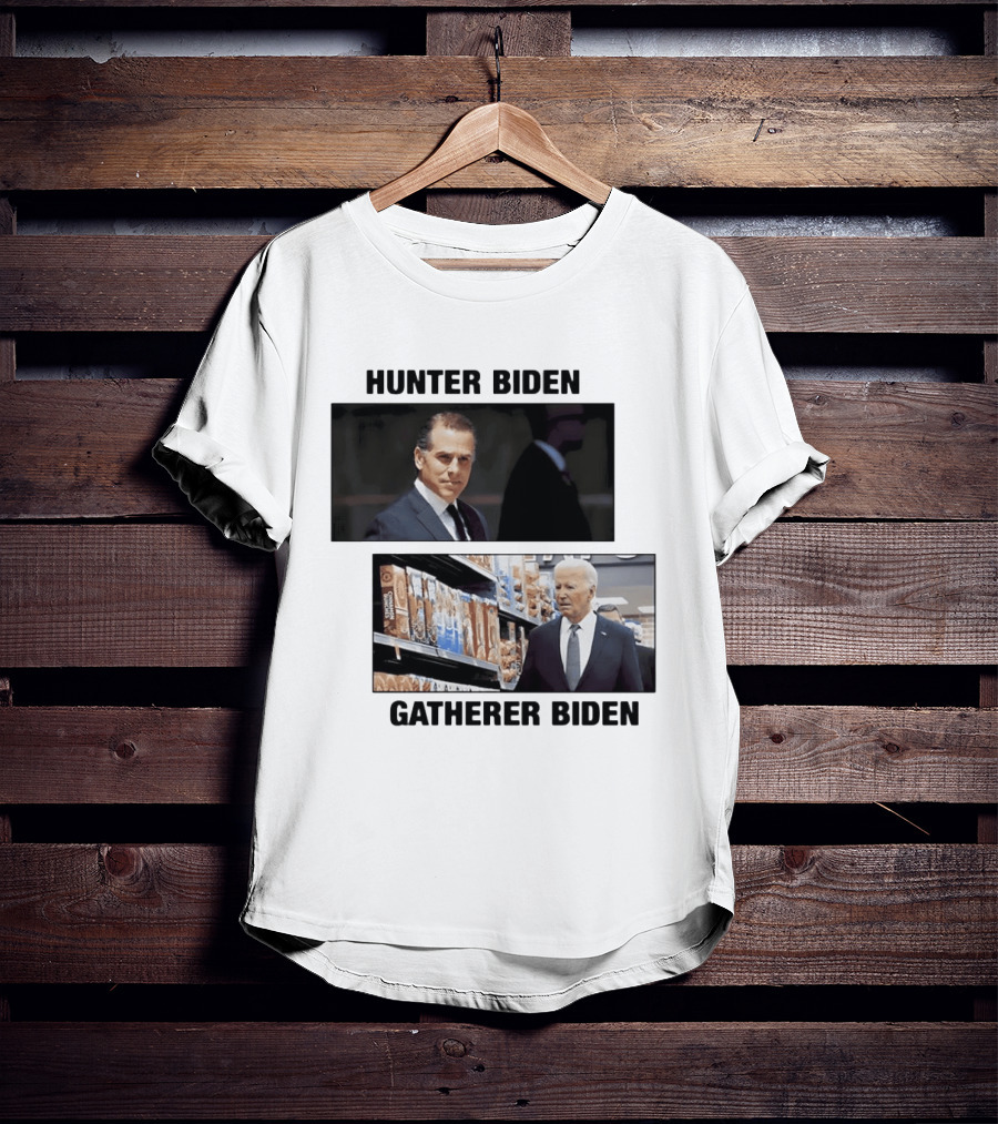 Hunter Biden Gatherer Biden Humorous Political Parody Image T-Shirt