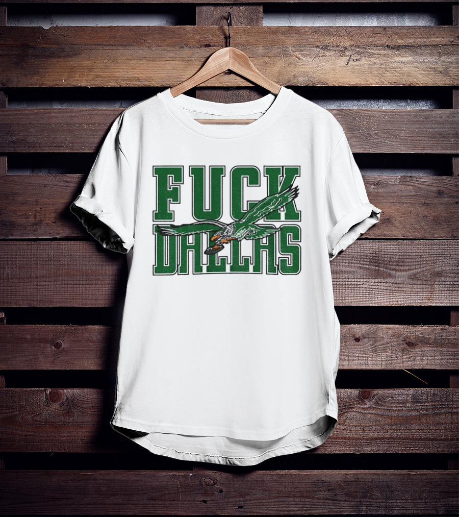 Fuck Dallas Philadelphia Eagles 2025 GameDay T-Shirt