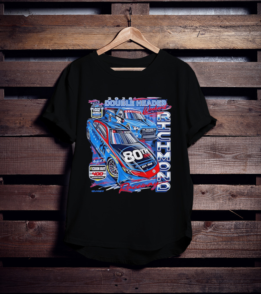 2026 Richmond Raceway Double Header Weekend 80th Anniversary Black Tire 250 Cook Out 400 T-Shirt