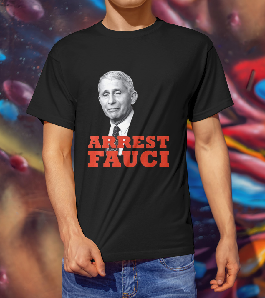 Arrest Dr Fauci Meme Face T-Shirt