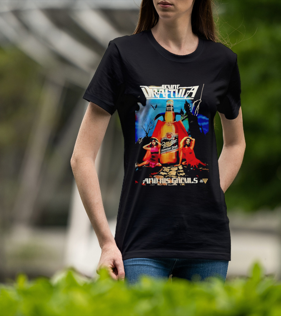 Count Draftula Miller Genuine Draft Beer And His Ghouls T-Shirt