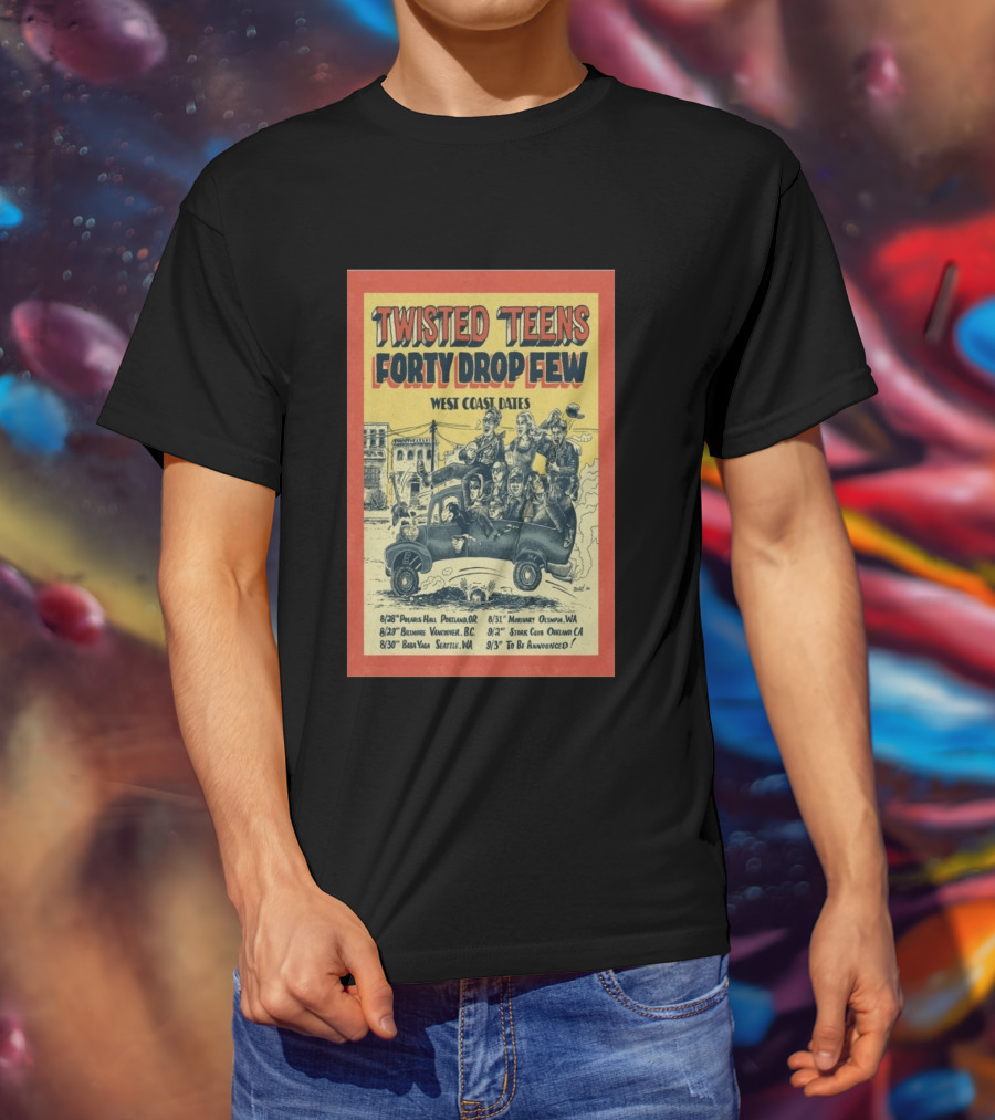 Twisted Teens Forty Drop Few West Coast Dates Stork Club Oakland September 2 2026 T-Shirt