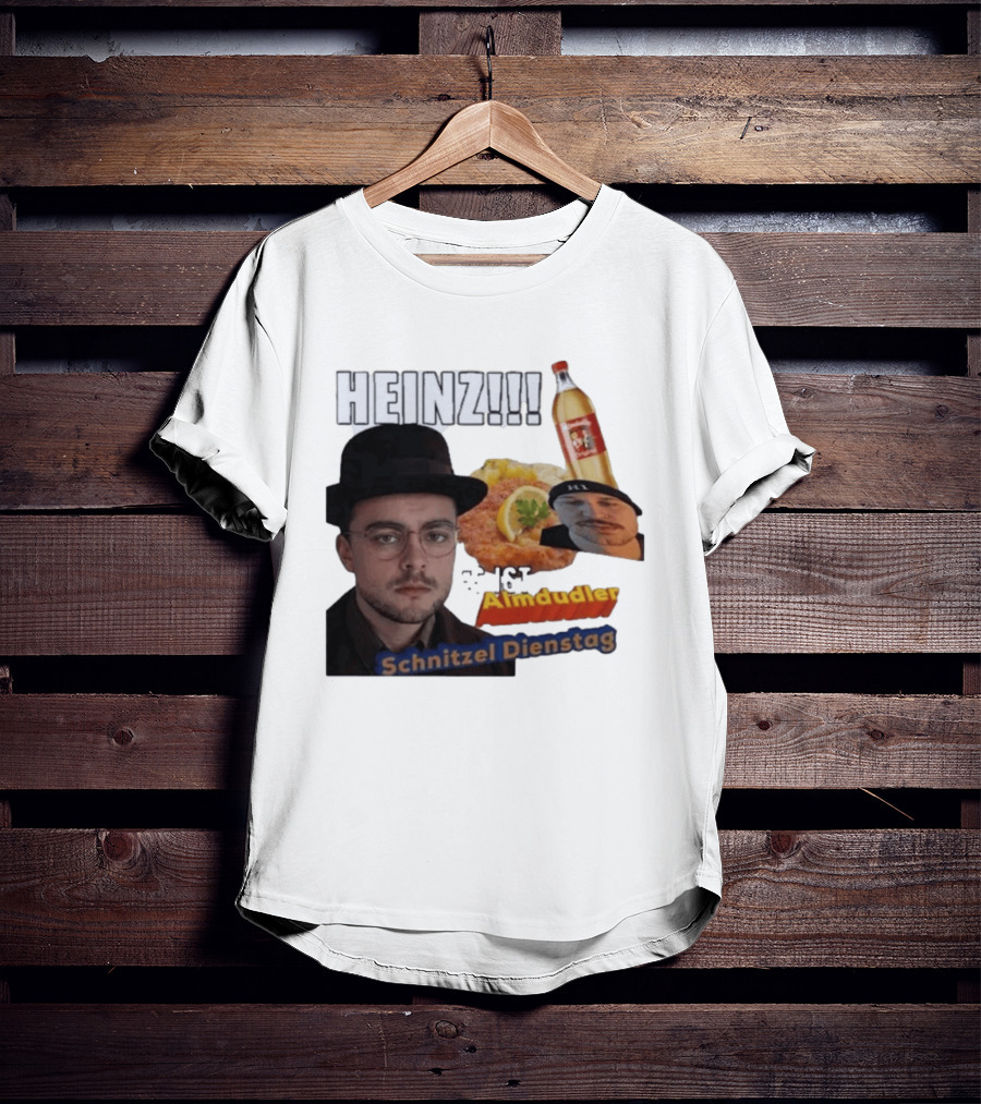 HEINZ Es Ist Almdudler Schnitzel Dienstag T-Shirt