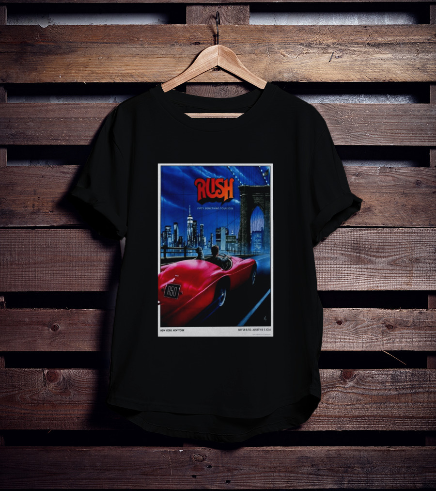 Rush Fifty Something Tour 2026 Manhattan NYC July 28 30 August 1 3 New York Bridge Red Car T-Shirt