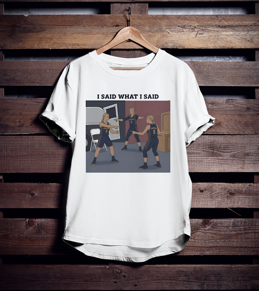 Indiana Basketball I Said What I Said T-Shirt