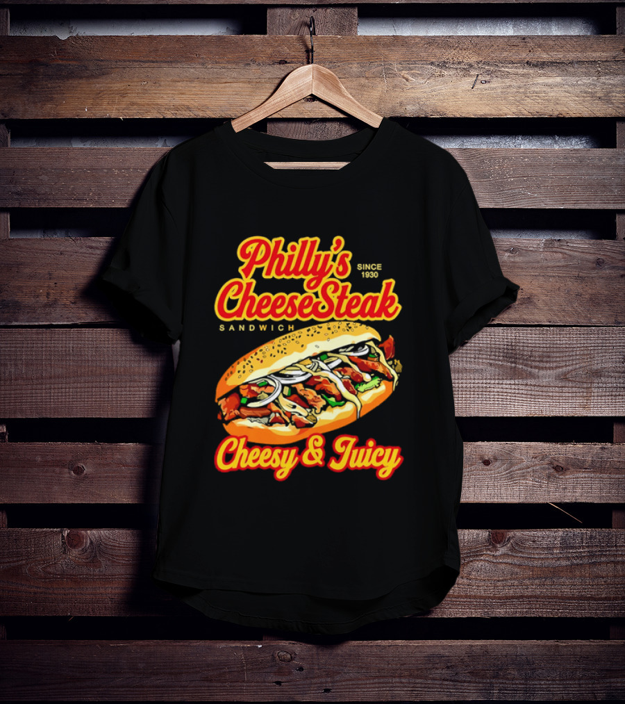 Philly's Cheesesteak Sandwich Cheesy & Juicy Since 1930 Classic Flavor Experience T-Shirt