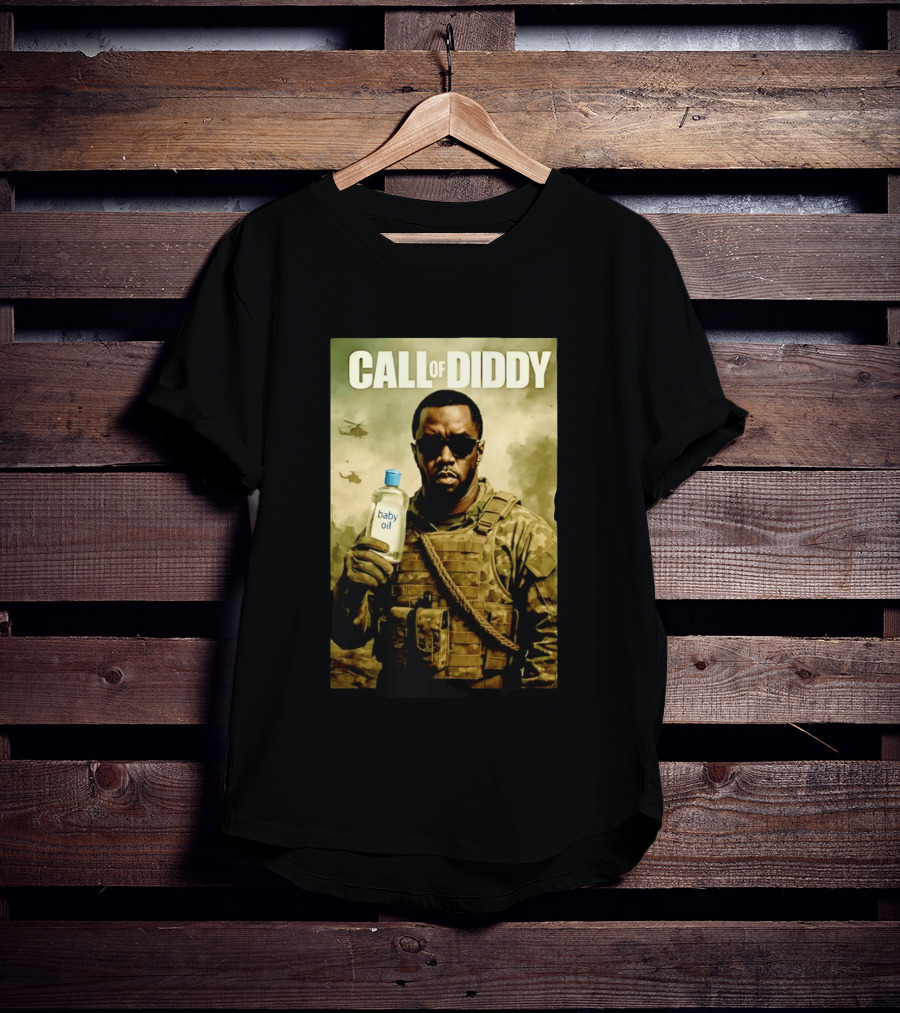 Call Of Diddy Baby Oil Military Humor T-Shirt