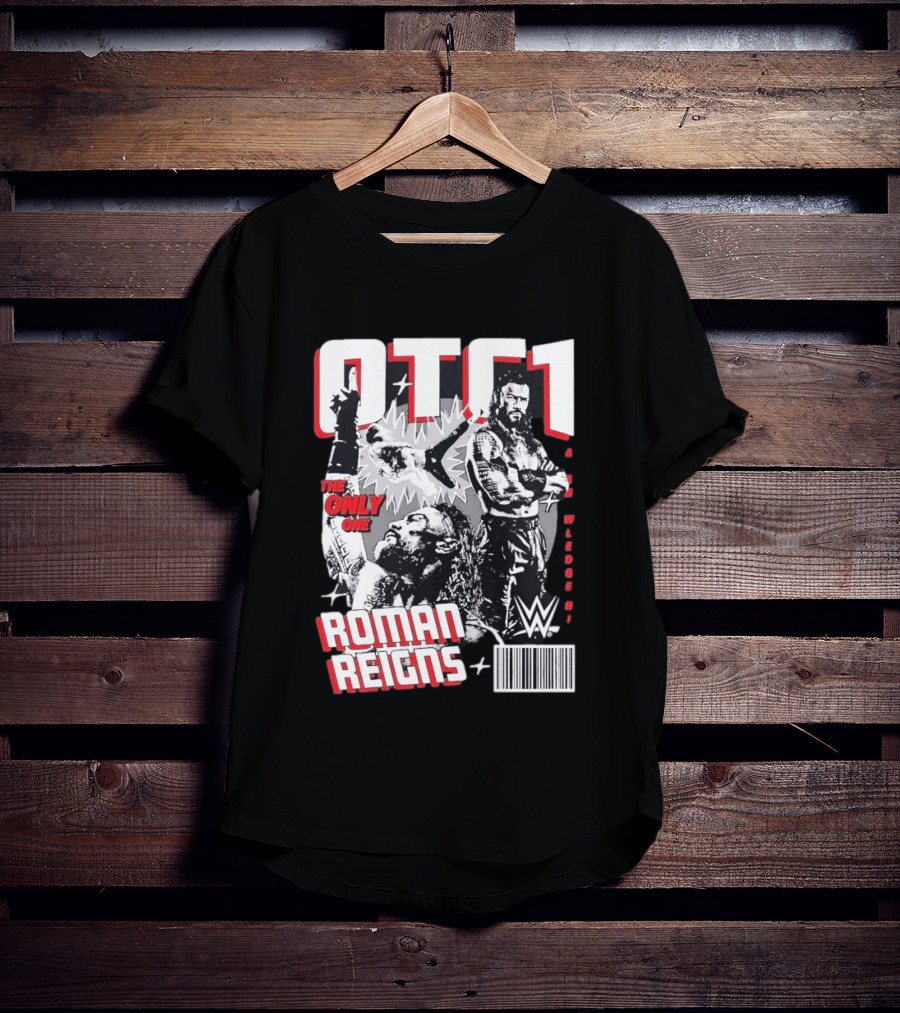 OTC1 Roman Reigns WWE The Only One Superstar T-Shirt