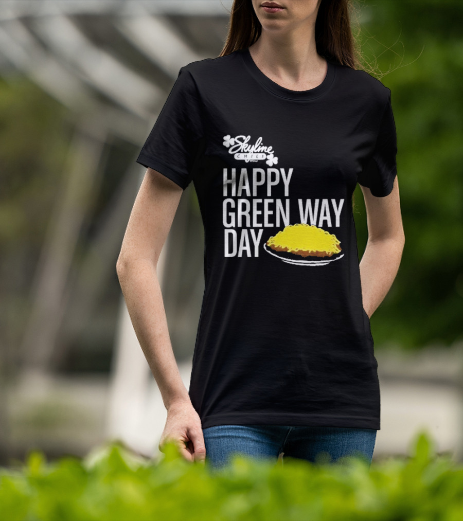 Skyline Chili Happy Green Way Day Cheese Coney Celebration T-Shirt