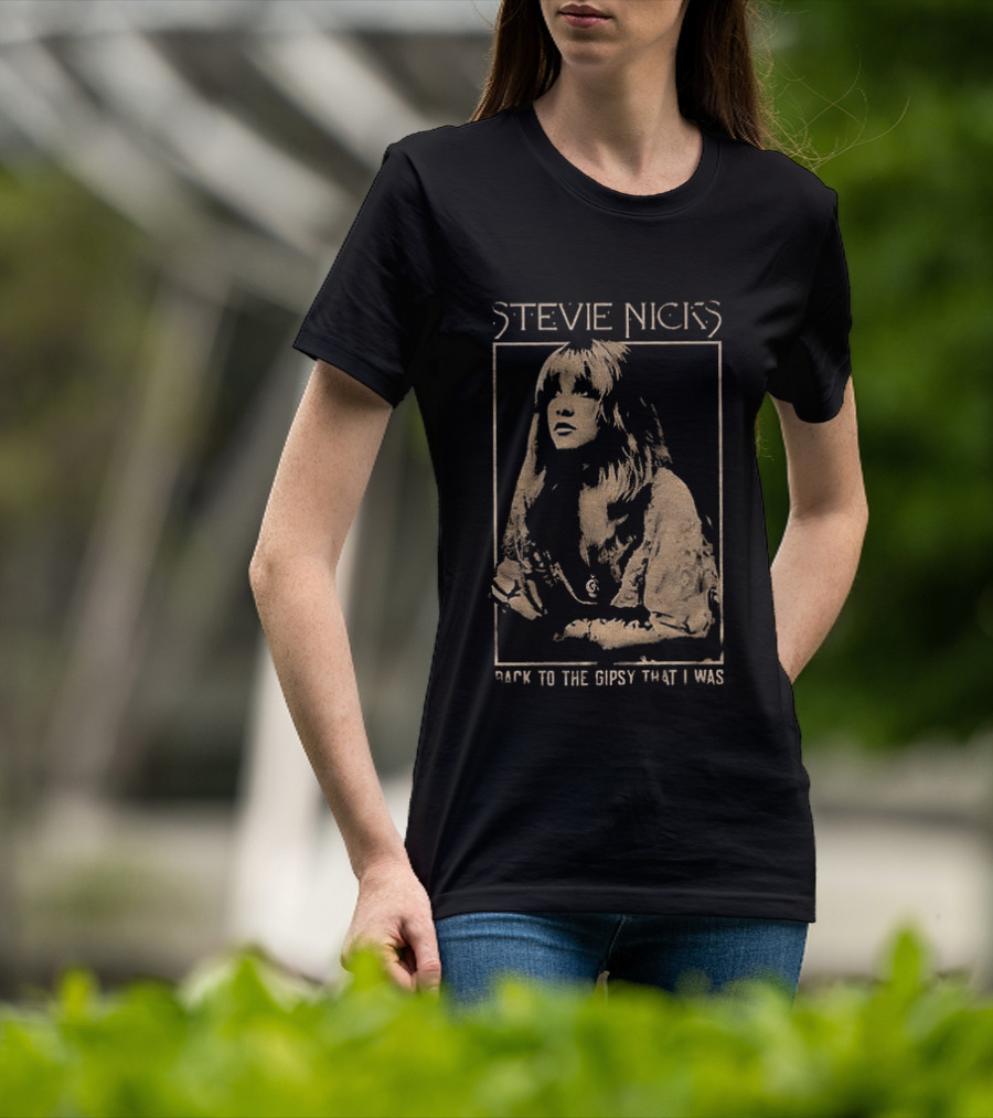 Stevie Nicks Back To The Gypsy That I Was T-Shirt