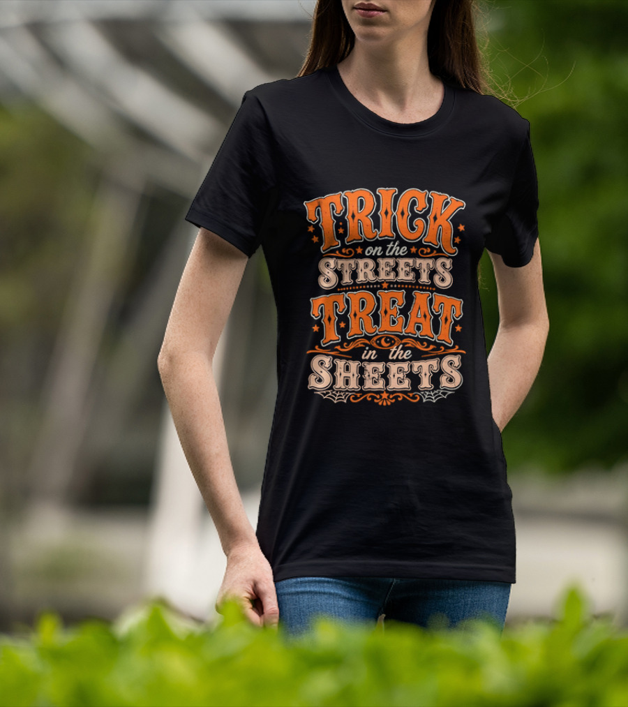 Halloween Trick On The Streets Treat In The Sheets Vintage Orange T-Shirt