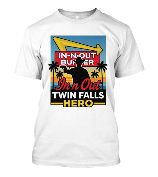 In N Out Burger Twin Falls Hero Retro Western 2026 T-Shirt