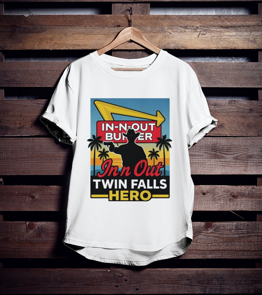 In N Out Burger Twin Falls Hero Retro Western 2026 T-Shirt