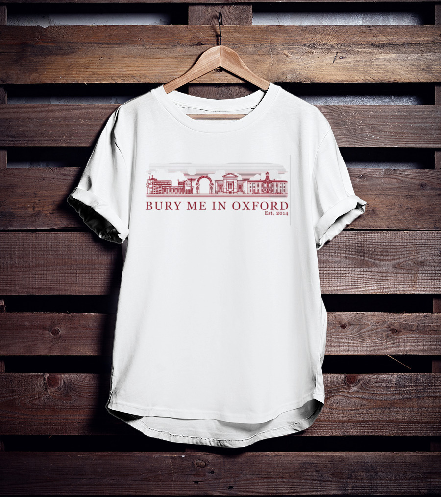 Bury Me In Oxford Est 2014 City Skyline Iconic Landmarks T-Shirt