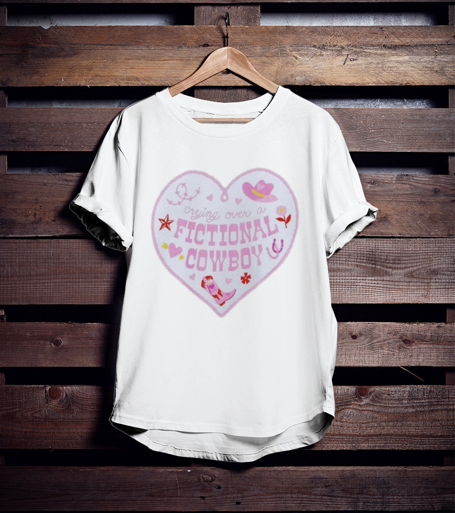 Crying Over A Fictional Cowboy Heart With Pink Hat Boot And Horseshoe T-Shirt