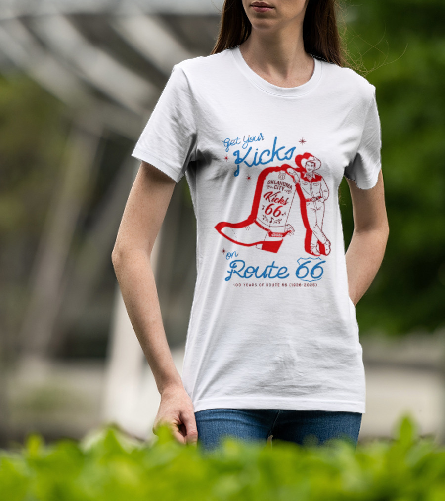 Get Your Kicks On Route 66 100 Years 1926 2026 Oklahoma City Cowboy T-Shirt
