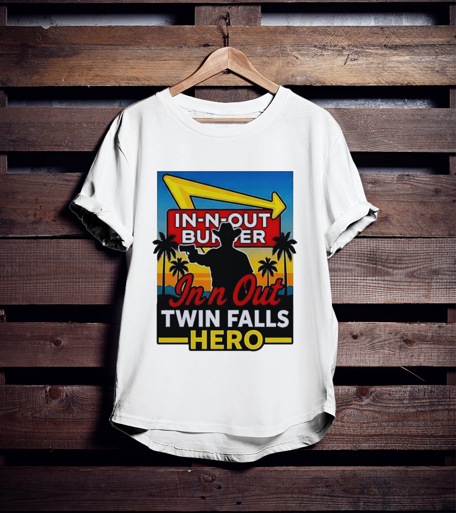 In N Out Burger Twin Falls Hero Western Sunset T-Shirt
