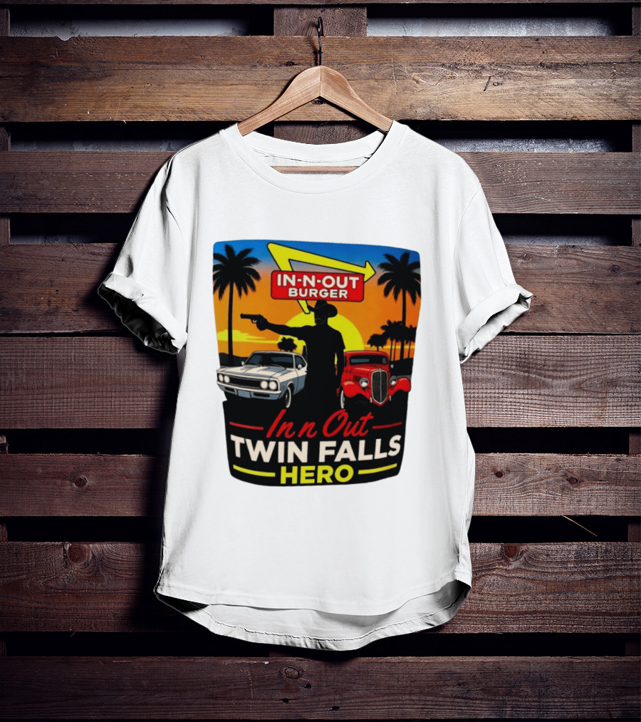 In N Out Burger Twin Falls Hero Sunset Cars Palms 2026 T-Shirt